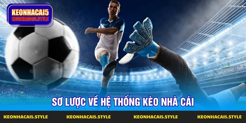 doi net ve he thong keo nha cai doi net ve he thong keo nha cai